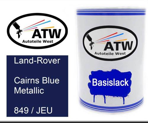 Land-Rover, Cairns Blue Metallic, 849 / JEU: 500ml Lackdose, von ATW Autoteile West.